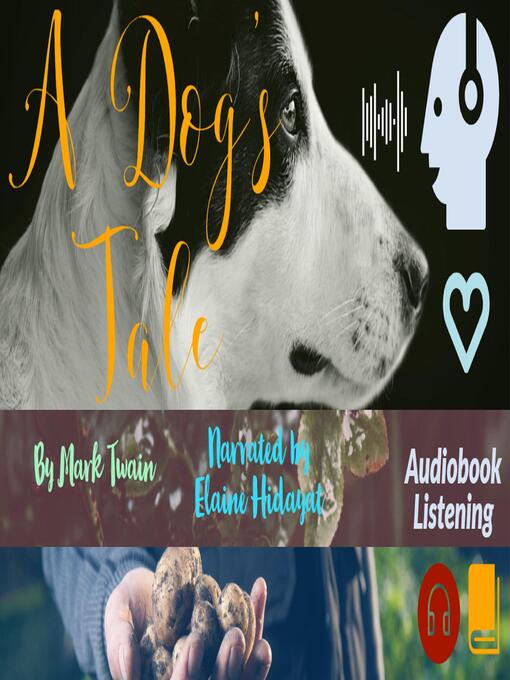 Title details for A Dog's Tale by Mark Twain - Available